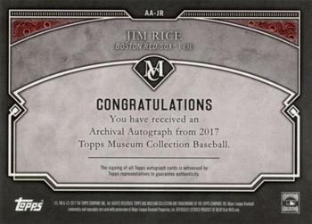 2017 Topps Museum Collection - Archival Autographs #AA-JR Jim Rice Back