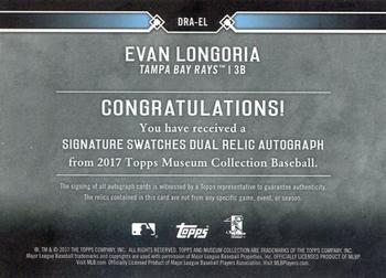 2017 Topps Museum Collection - Signature Swatches Dual Relic Autographs #DRA-EL Evan Longoria Back