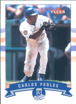 2002 Fleer #100 Carlos Febles Front