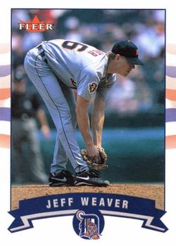 2002 Fleer #166 Jeff Weaver Front