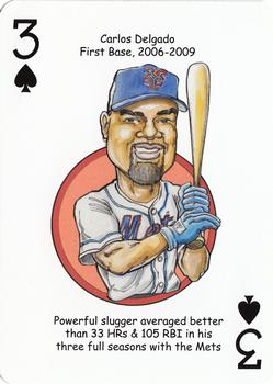 2013 Hero Decks New York Mets Baseball Heroes Playing Cards #3♠ Carlos Delgado Front