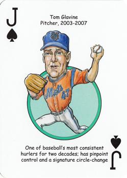 2013 Hero Decks New York Mets Baseball Heroes Playing Cards #J♠ Tom Glavine Front