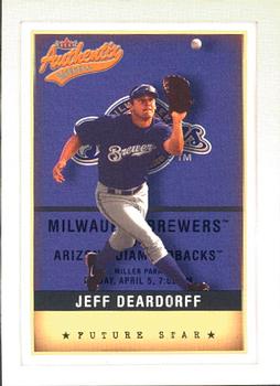 2002 Fleer Authentix #149 Jeff Deardorff Front