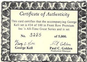 1995 Front Row Premium All-Time Greats George Kell #NNO Certificate of Authenticity Front