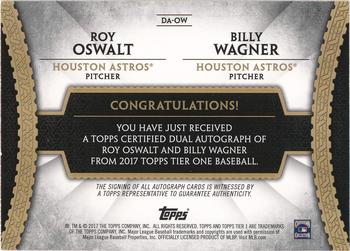 2017 Topps Tier One - Dual Autographs #DA-OW Roy Oswalt / Billy Wagner Back