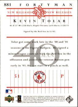 2003 Upper Deck 40-Man - Red White and Blue #881 Kevin Tolar Back