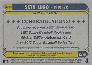 2017 Topps - 1987 Topps Baseball 30th Anniversary Rookie and All-Star Edition Autographs #1987A-SL Seth Lugo Back