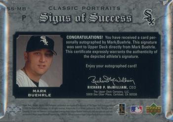 2003 Upper Deck Classic Portraits - Signs of Success #SS-MB Mark Buehrle Back