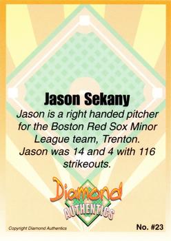 2000 Diamond Authentics Autographs - Base Set (unsigned) #23 Jason Sekany Back