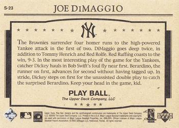 2003 Upper Deck Play Ball - Yankee Clipper 1941 Streak #S-23 Joe DiMaggio Back