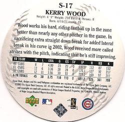 2003 Upper Deck Standing O! - Die Cuts #S-17 Kerry Wood Back