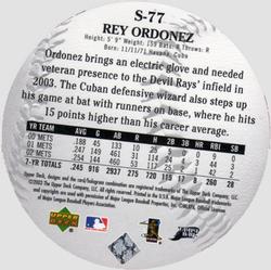 2003 Upper Deck Standing O! - Die Cuts #S-77 Rey Ordonez Back
