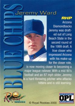 2000 Royal Rookies Futures - Blue Chips Limited Edition #NNO Jeremy Ward Back