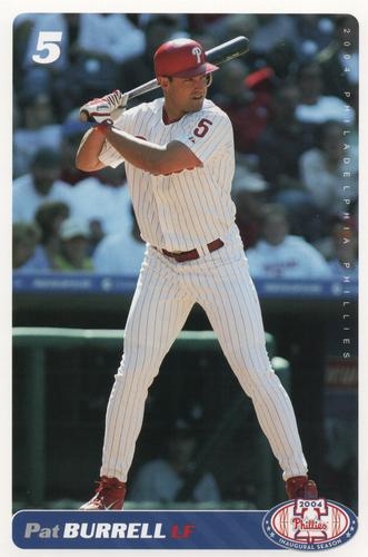 2004 Philadelphia Phillies Photocards #NNO Pat Burrell Front