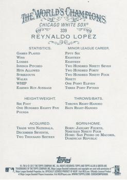 2017 Topps Allen & Ginter - Foil #339 Reynaldo Lopez Back