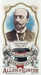 2017 Topps Allen & Ginter - Mini Magicians & Illusionists #MI-15 Georges Méliès Front