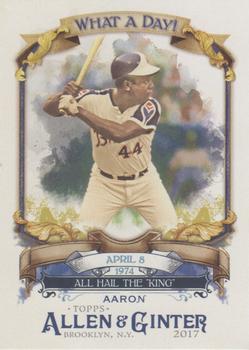 2017 Topps Allen & Ginter - What a Day! #WAD-3 Hank Aaron Front