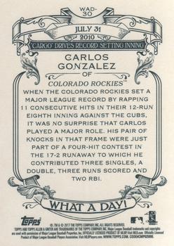 2017 Topps Allen & Ginter - What a Day! #WAD-30 Carlos Gonzalez Back