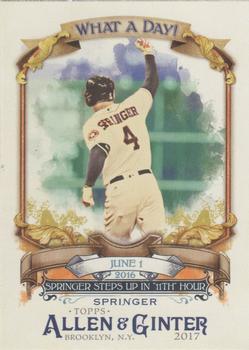 2017 Topps Allen & Ginter - What a Day! #WAD-36 George Springer Front