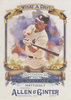 2017 Topps Allen & Ginter - What a Day! #WAD-56 Don Mattingly Front