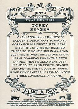 2017 Topps Allen & Ginter - What a Day! #WAD-58 Corey Seager Back