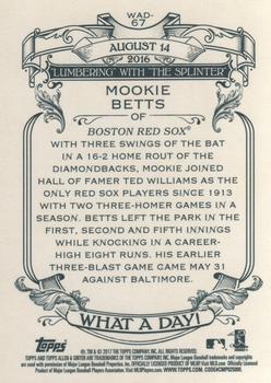 2017 Topps Allen & Ginter - What a Day! #WAD-67 Mookie Betts Back