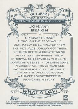 2017 Topps Allen & Ginter - What a Day! #WAD-69 Johnny Bench Back