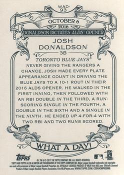 2017 Topps Allen & Ginter - What a Day! #WAD-93 Josh Donaldson Back