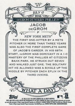2017 Topps Allen & Ginter - What a Day! #WAD-97 Jacob deGrom Back