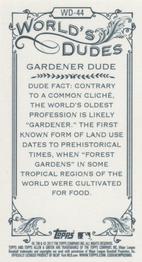 2017 Topps Allen & Ginter - Mini World’s Dudes #WD-44 Gardener Dude Back