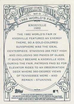 2017 Topps Allen & Ginter - World’s Fair #WF-9 Sunsphere - 1982 World's Fair Back