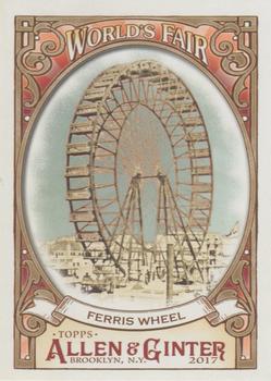 2017 Topps Allen & Ginter - World’s Fair #WF-15 Ferris Wheel - World's Columbian Exposition Front