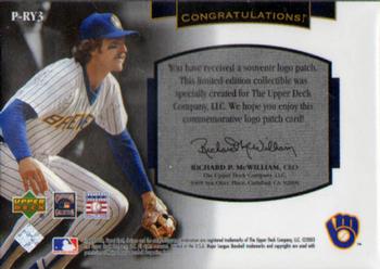 2003 Upper Deck Sweet Spot Classic - Patch Cards #P-RY3 Robin Yount Back