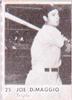 1950 Baseball Stars Strip Cards (R423) #25 Joe DiMaggio Front