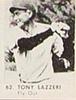 1950 Baseball Stars Strip Cards (R423) #62 Tony Lazzeri Front
