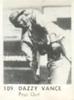 1950 Baseball Stars Strip Cards (R423) #109 Dazzy Vance Front