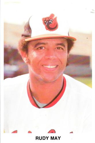 1977 Baltimore Orioles Photocards #NNO Rudy May Front