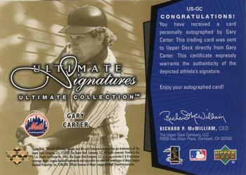 2003 Upper Deck Ultimate Collection - Signatures Gold #US-GC Gary Carter Back