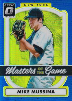 2017 Donruss Optic - Masters of the Game Blue #MG5 Mike Mussina Front