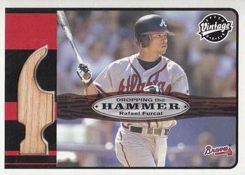 2003 Upper Deck Vintage - Dropping the Hammer #DH-RF Rafael Furcal Front