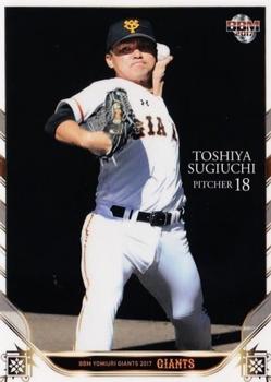 2017 BBM Yomiuri Giants #G05 Toshiya Sugiuchi Front