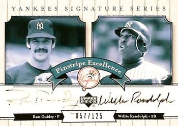 2003 Upper Deck Yankees Signature Series - Pinstripe Excellence Autographs #PE-GR Ron Guidry / Willie Randolph Front