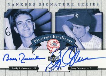 2003 Upper Deck Yankees Signature Series - Pinstripe Excellence Autographs #PE-RC Bobby Richardson / Jerry Coleman Front