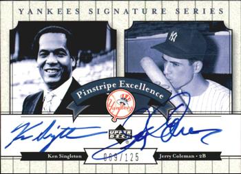 2003 Upper Deck Yankees Signature Series - Pinstripe Excellence Autographs #PE-SC Ken Singleton / Jerry Coleman Front