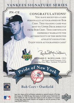 2003 Upper Deck Yankees Signature Series - Pride of New York Autographs #PN-CE Bob Cerv Back