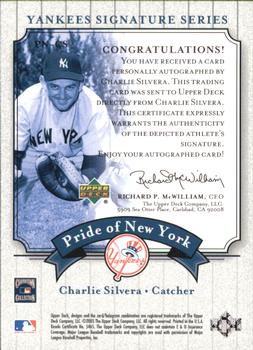 2003 Upper Deck Yankees Signature Series - Pride of New York Autographs #PN-CS Charlie Silvera Back