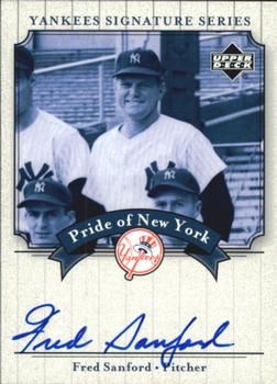 2003 Upper Deck Yankees Signature Series - Pride of New York Autographs #PN-FS Fred Sanford Front