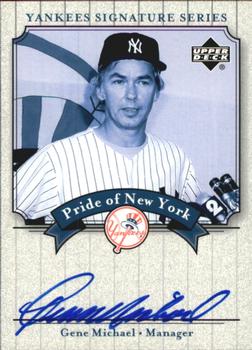 2003 Upper Deck Yankees Signature Series - Pride of New York Autographs #PN-GM Gene Michael Front