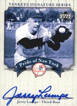 2003 Upper Deck Yankees Signature Series - Pride of New York Autographs #PN-JL Jerry Lumpe Front