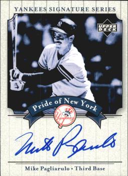 2003 Upper Deck Yankees Signature Series - Pride of New York Autographs #PN-MP Mike Pagliarulo Front